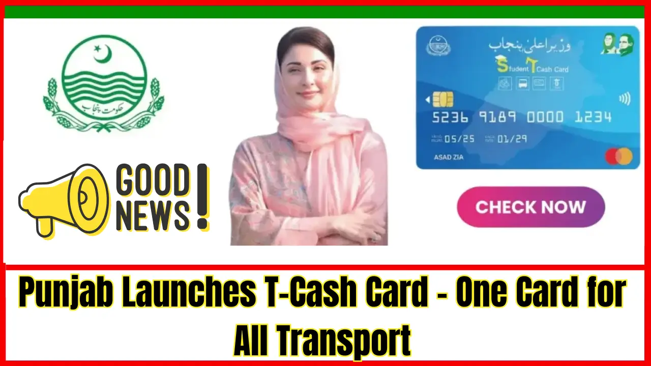 Punjab Launches T-Cash Card - One Card for All Transport
