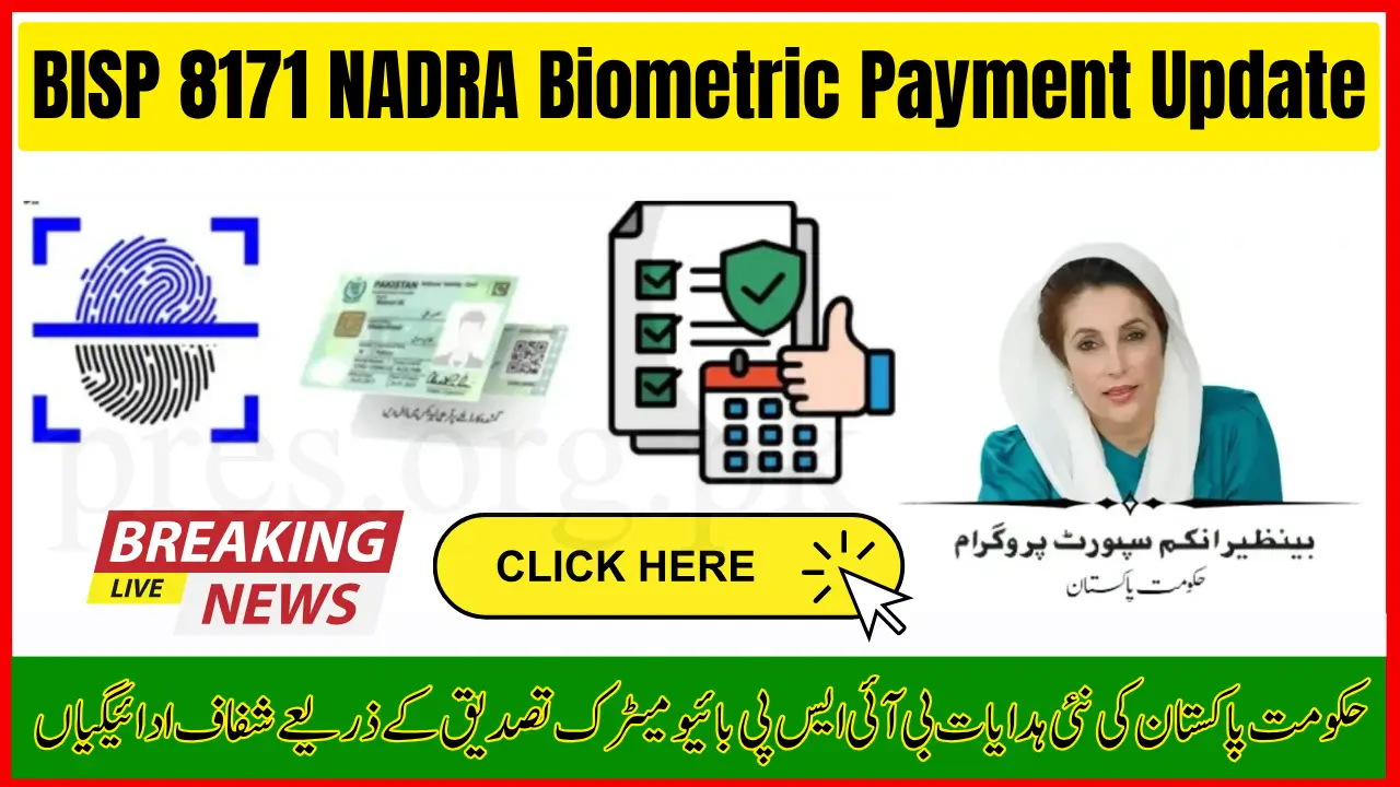 BISP 8171 NADRA Biometric Payment Update 2025 – Complete Guide for Beneficiaries
