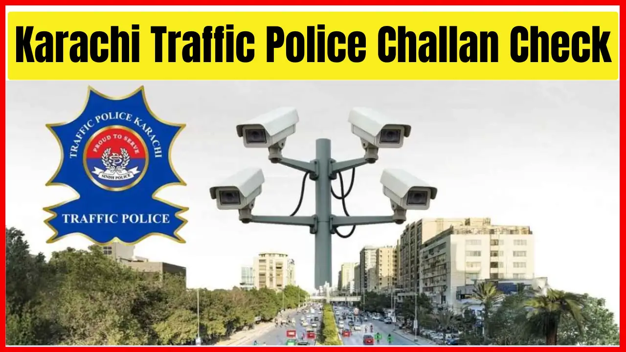 Karachi Traffic Police Challan Check – Fast and Verified Method