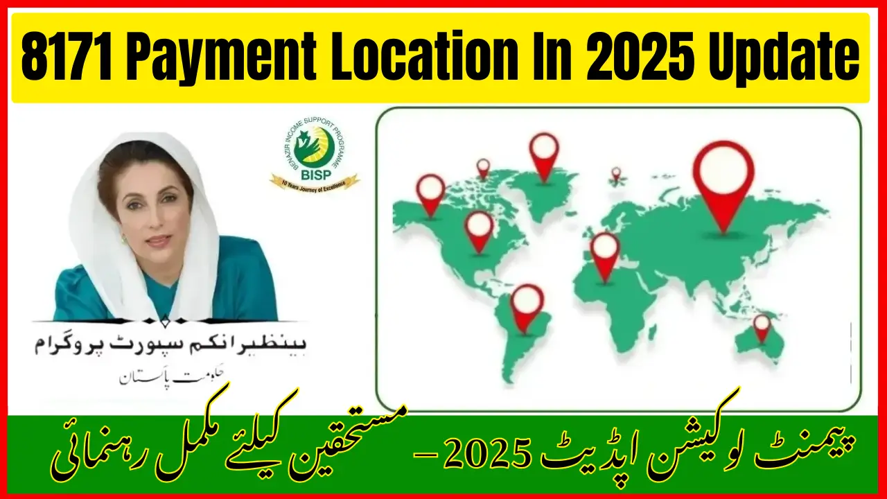 8171 Payment Location 2025 – Find Your Nearest BISP Center Now